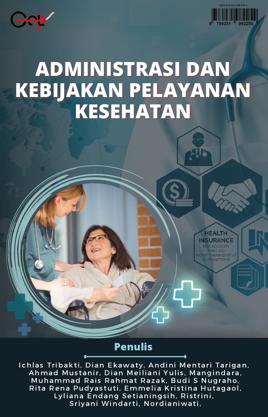 Administrasi Dan Kebijakan Pelayanan Kesehatan